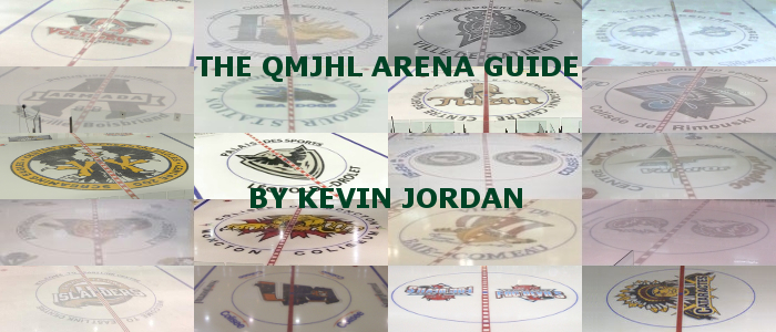 QMJHL Arena Guide